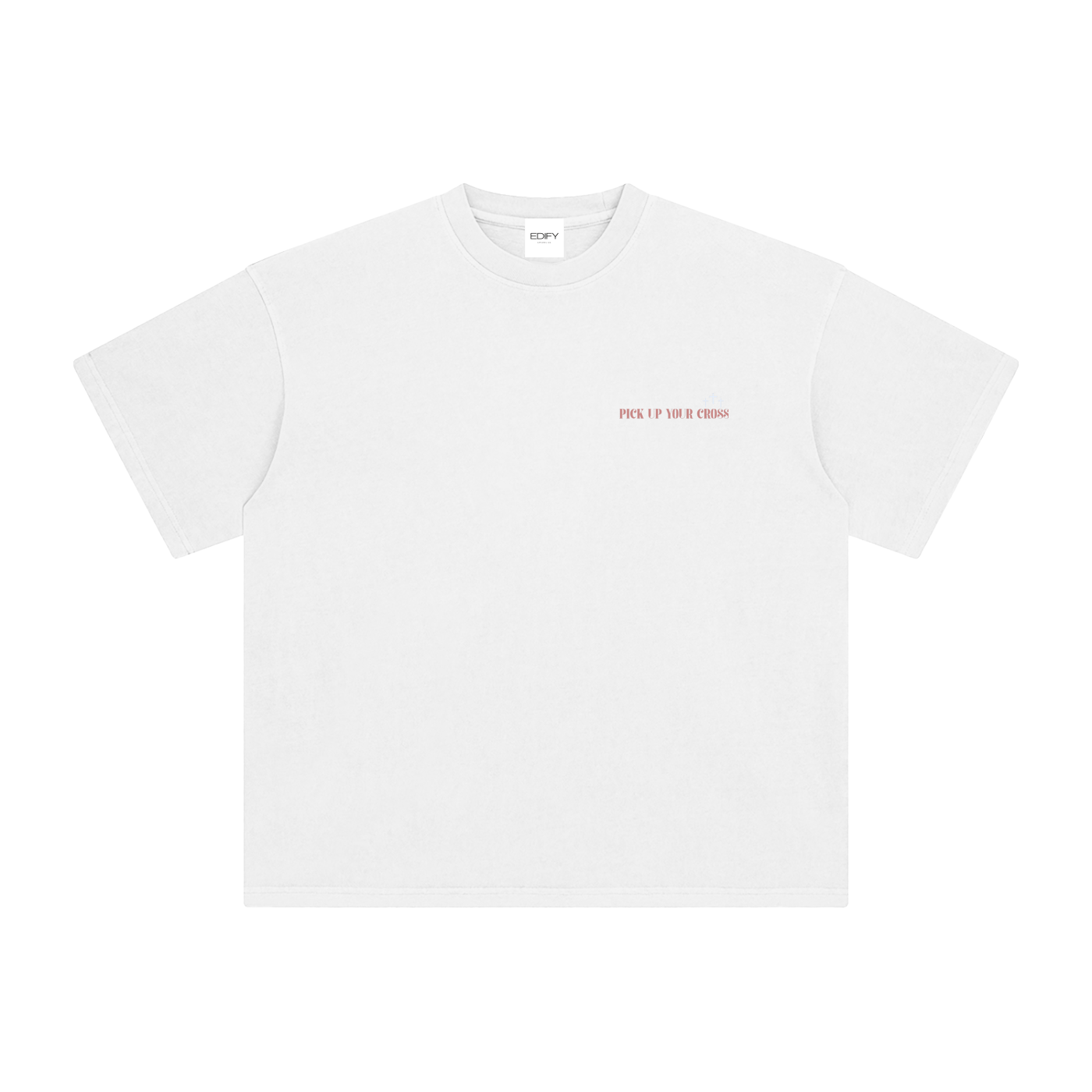 PICK UP YOUR CROSS T-SHIRT