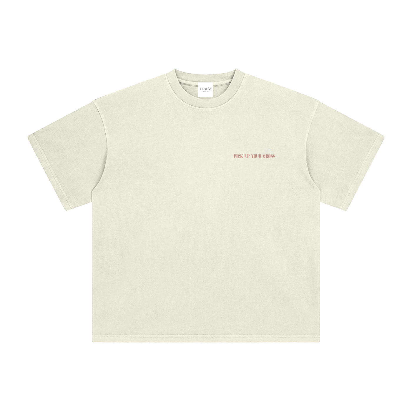 PICK UP YOUR CROSS T-SHIRT