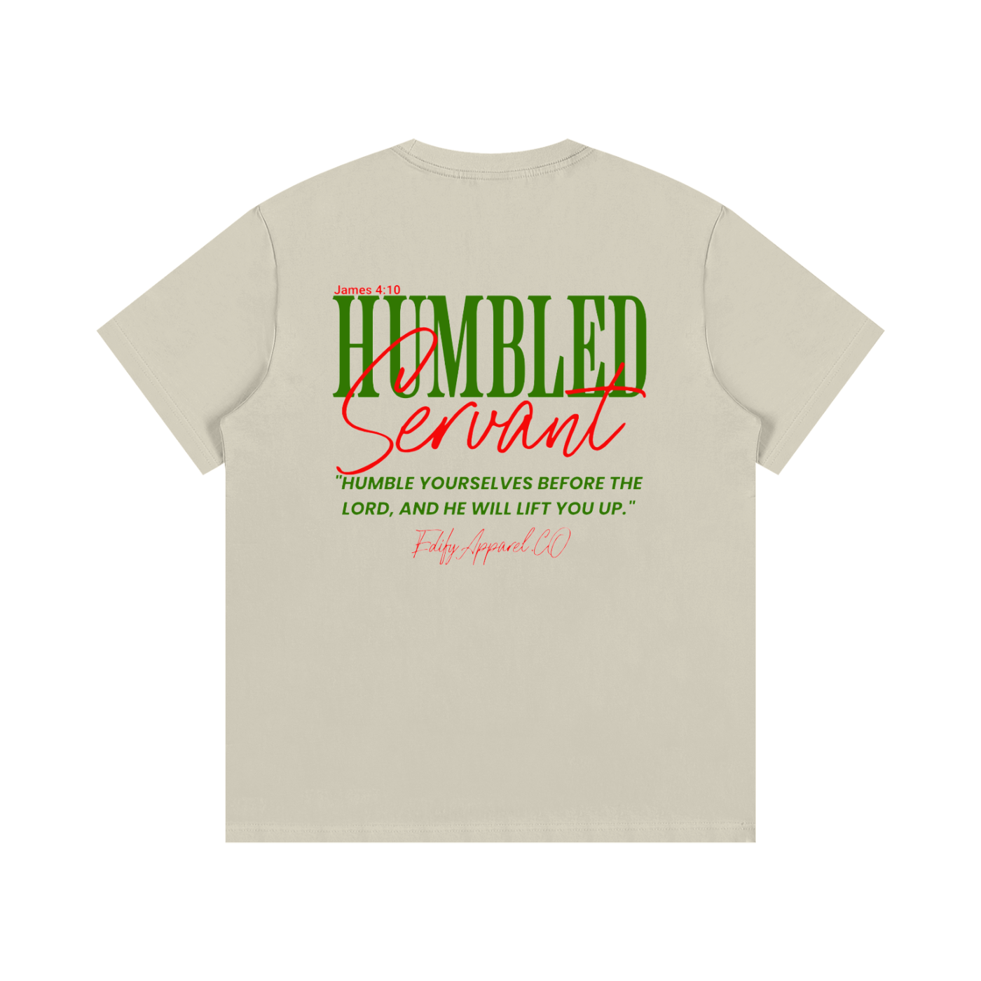Humble servant T-Shirt