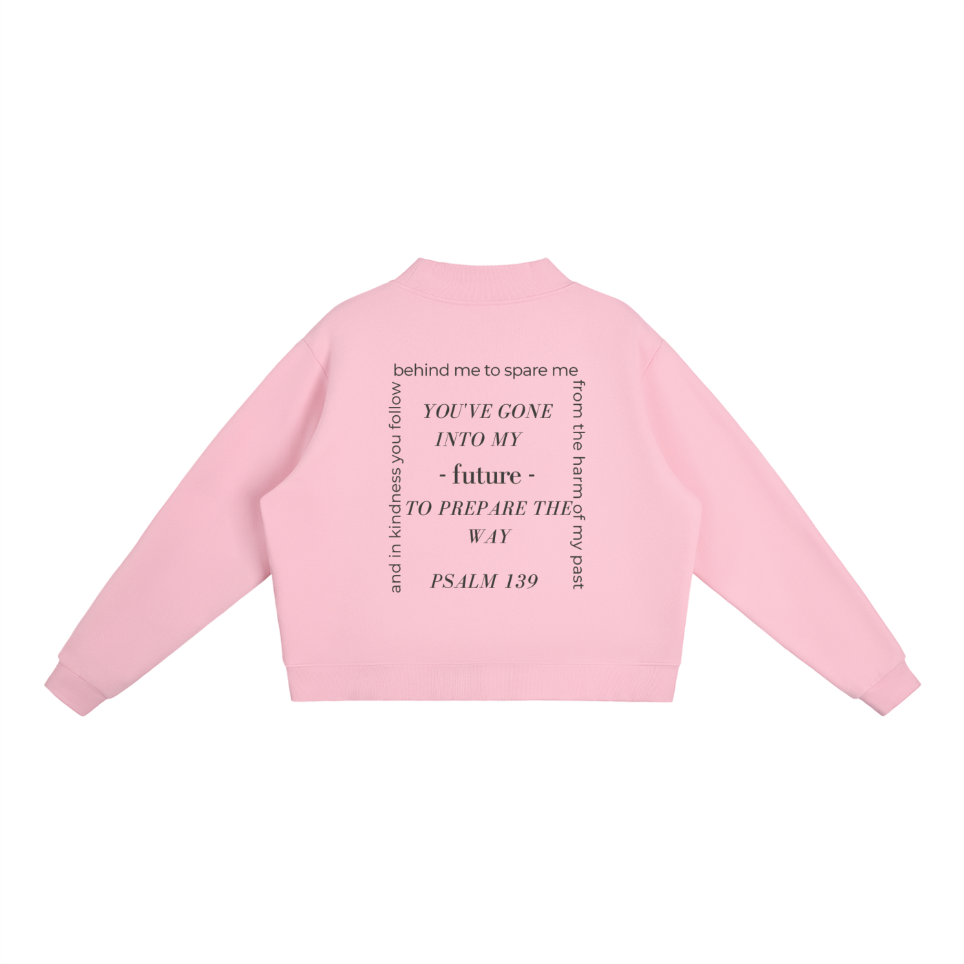 Psalm 139 Mock-Neck Crew Sweatshirt