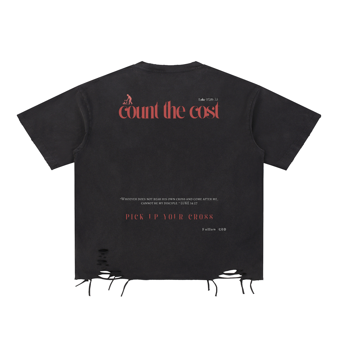 RIPPED PICK UP UOUR CROSS T-Shirt