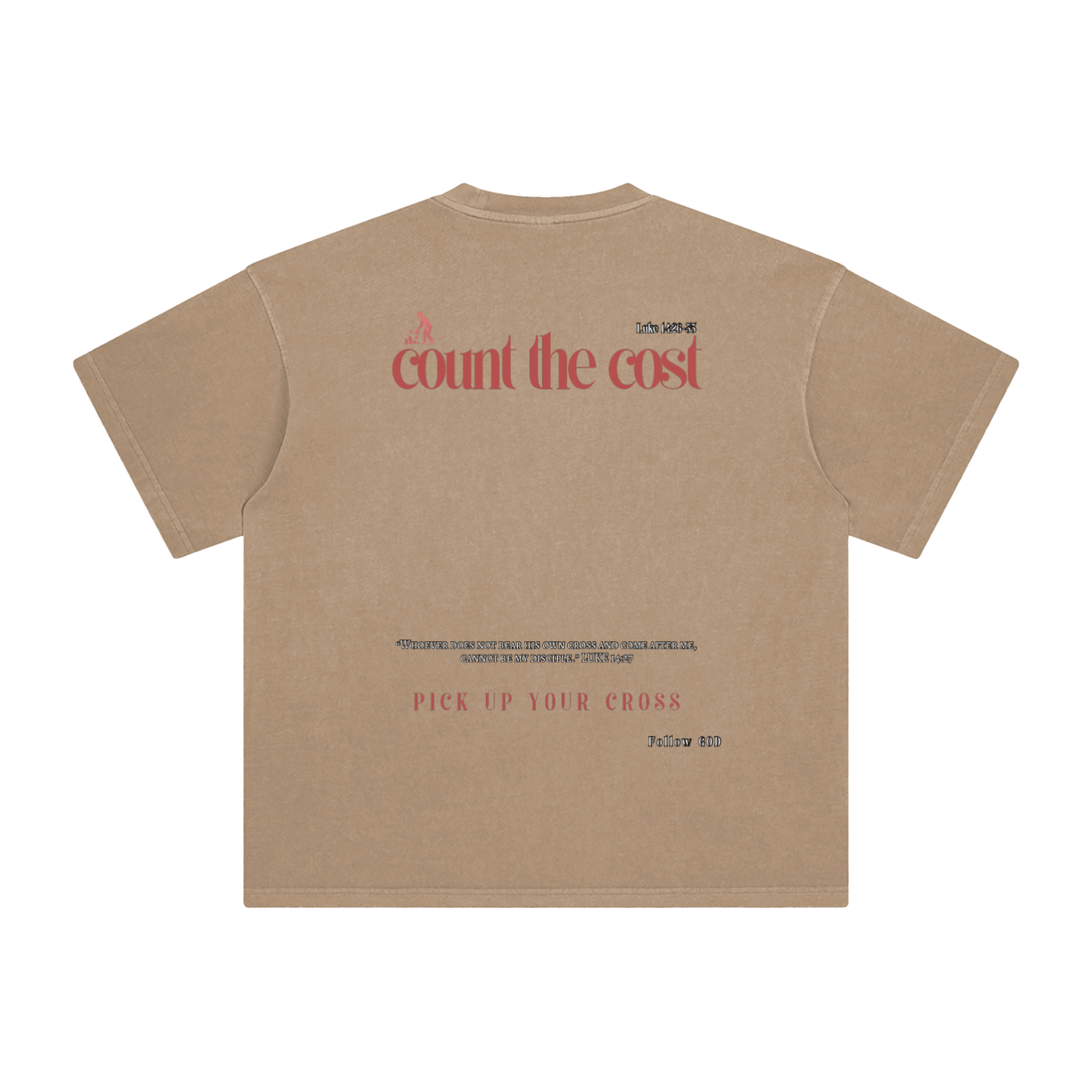 PICK UP YOUR CROSS T-SHIRT
